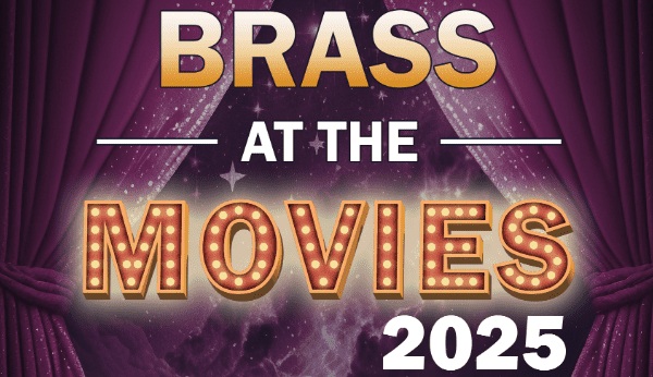 Brass at the movies 2 Brass at the Movies