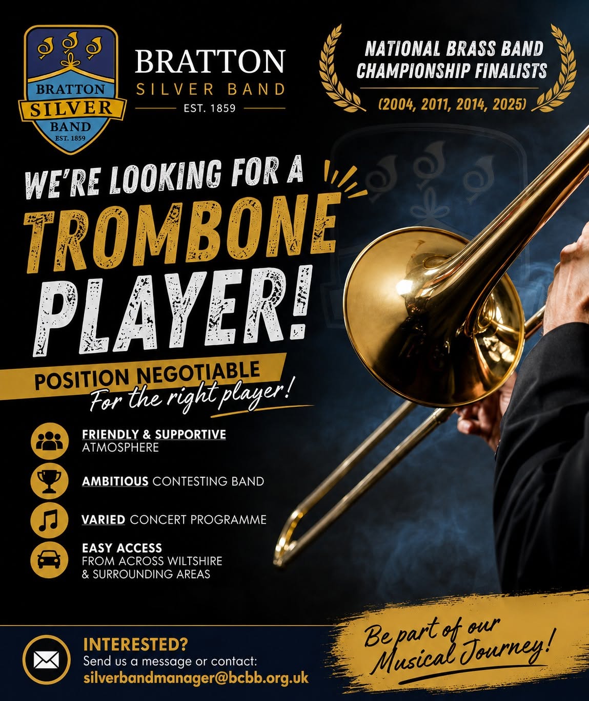 We're looking for a trombone player